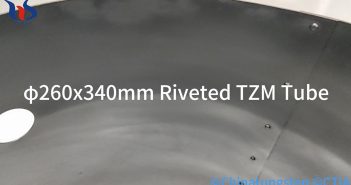 【Know Molybdenum】What Is Riveted TZM Tube?