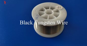 【Know Tungsten】What Are Advantages of Black Tungsten Wire? black tungsten wire photo